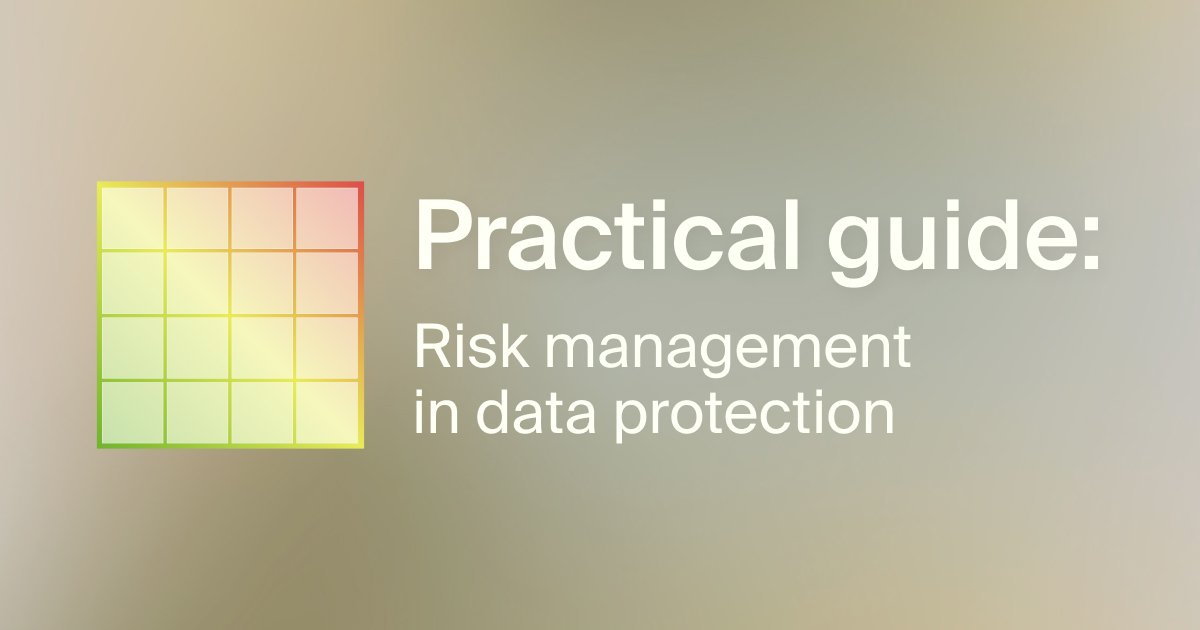 Guide for managing risks in data protection with visual risk assessment grid.