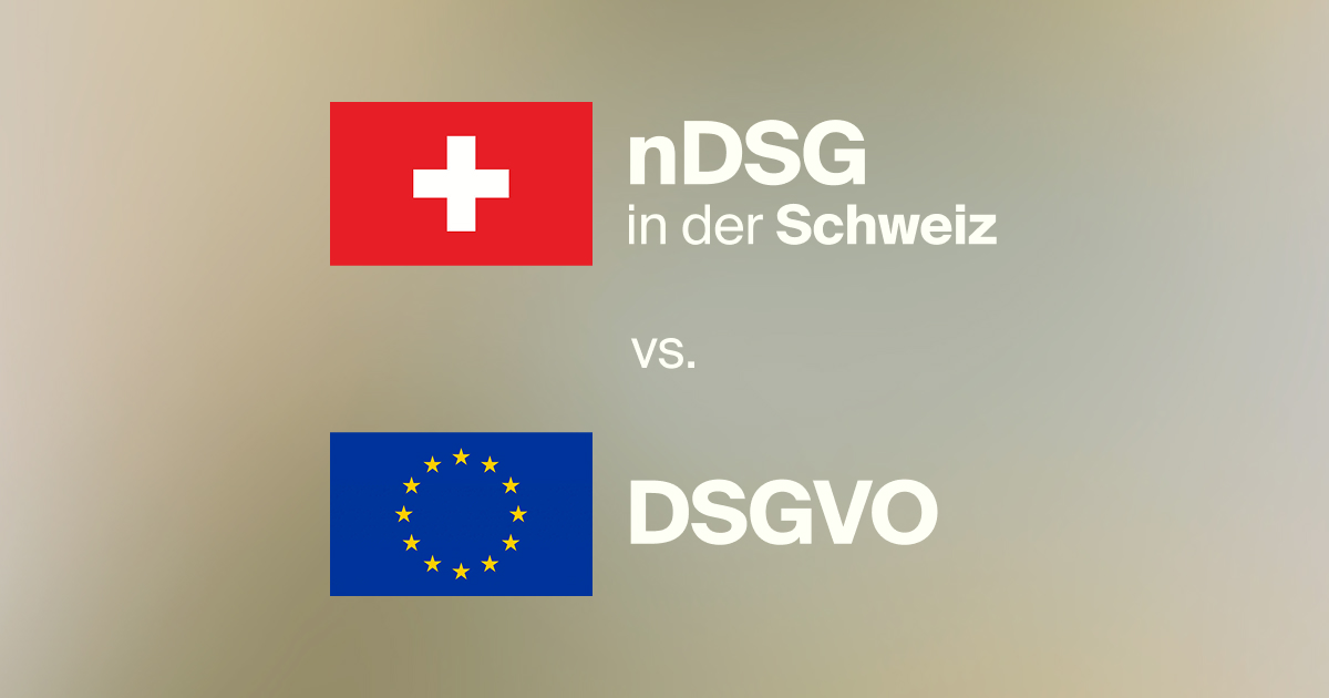 Vergleich zwischen nDSG in der Schweiz und DSGVO der EU zur Datenschutzregulierung.