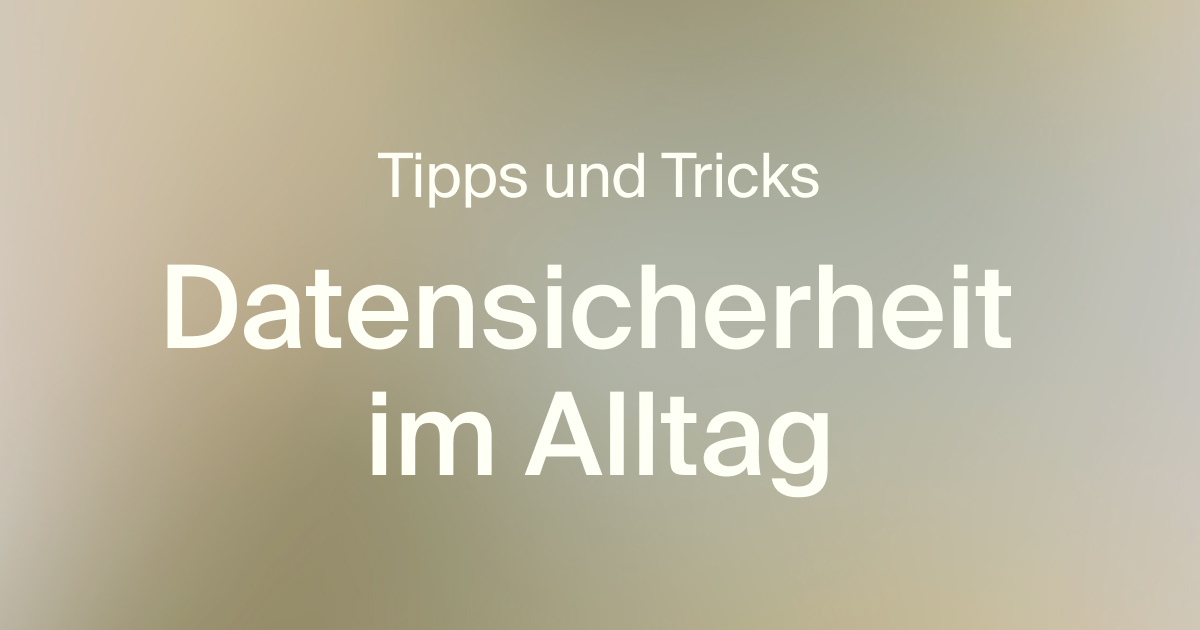 Tipps und Tricks zur Datensicherheit im Alltag Illustration