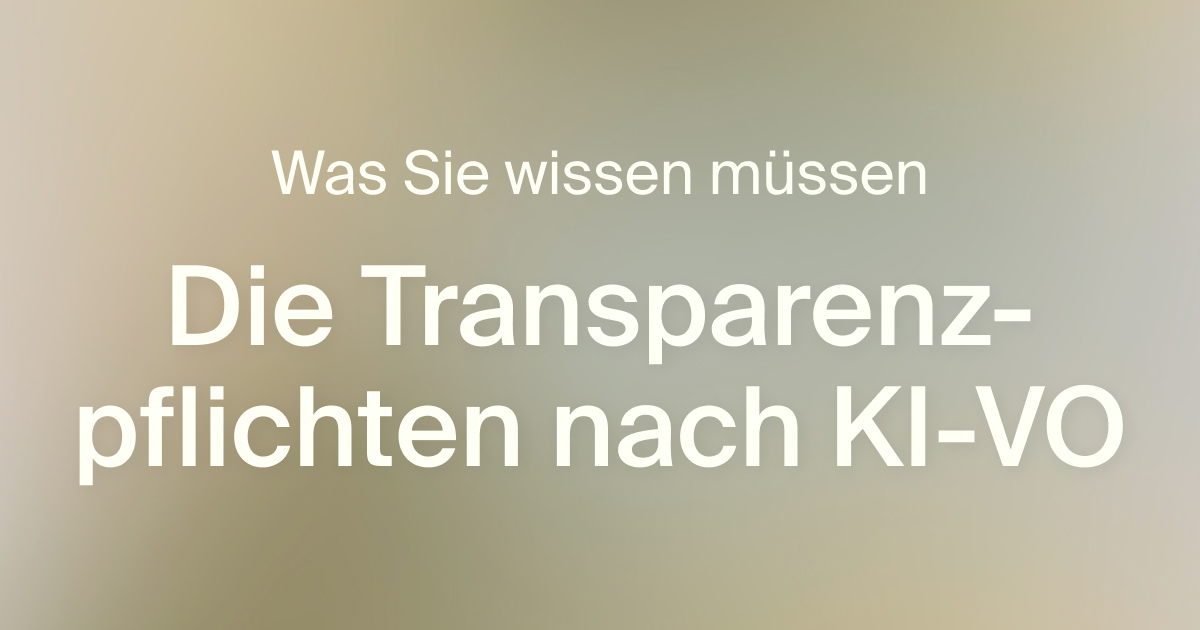 Symbolbild zu Transparenzpflichten f&uuml;r Betreiber und Anbieter im Rahmen der KI-VO