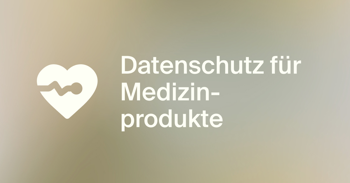 Informationen zum Datenschutz f&uuml;r Medizinprodukte und deren rechtliche Anforderungen Icon